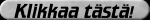 klikkaa